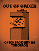 Wreck It Ralph Out of Order Sign